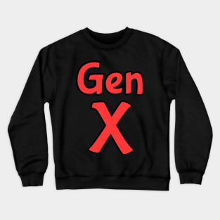 Gen X Crewneck Sweatshirt